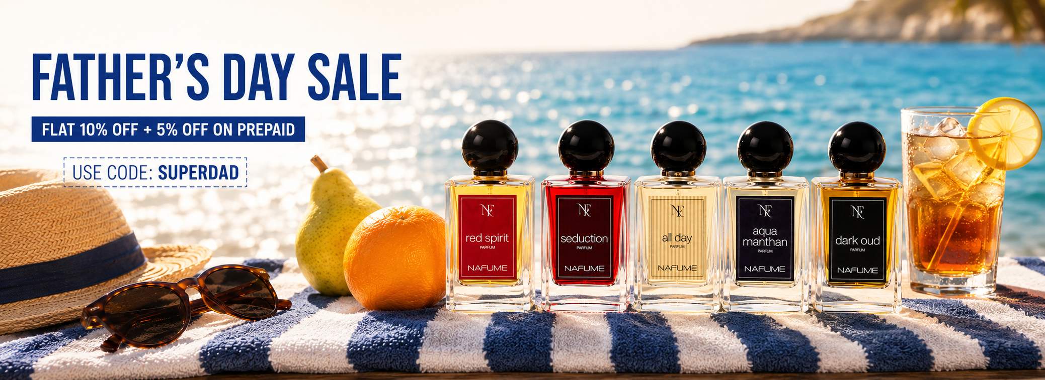 NAFUME Father's Day Sale — flat 10% off plus 5% off prepaid, use code SUPERDAD